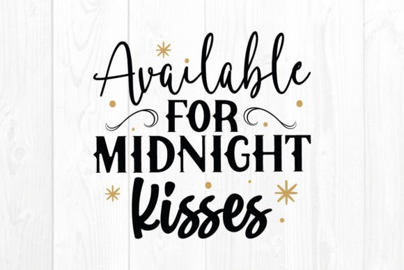 Available for Midnight Kisses, New Year