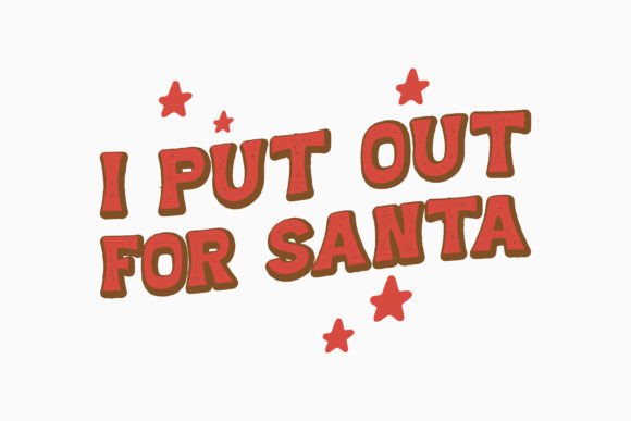 I Put out for Santa Christmas SVG,Retro