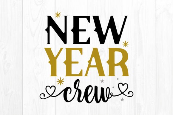 New Year Crew Quote SVG Design