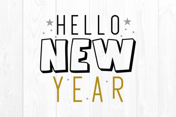 New Year SVG Quote Hello New Year